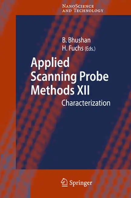 Applied Scanning Probe Methods XII: Characterization by Bharat Bhushan