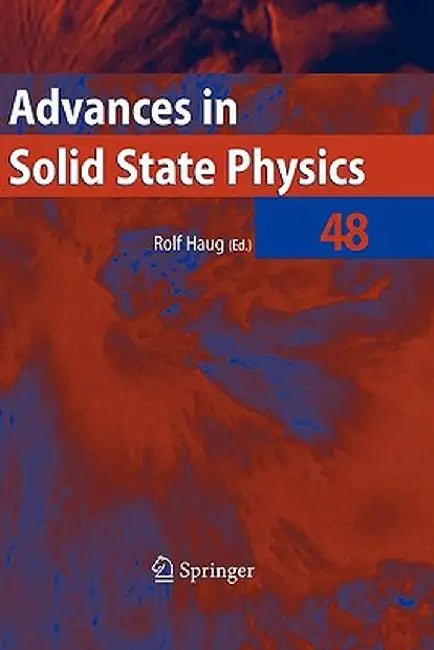 Advances in Solid State Physics 48 by Rolf Haug