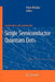 Single Semiconductor Quantum Dots by Peter Michler
