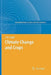 Climate Change and Crops by S. N. Singh