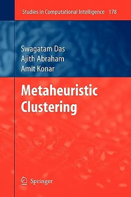 Metaheuristic Clustering by Swagatam Das
