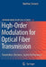 High-Order Modulation for Optical Fiber Transmission by Matthias Seimetz