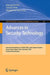Advances in Security Technology: International Conference, SecTech 2008, and Its Special Sessions, Sanya, Hainan Island, China, December 13-15, 2008. by Akingbehin Kiumi