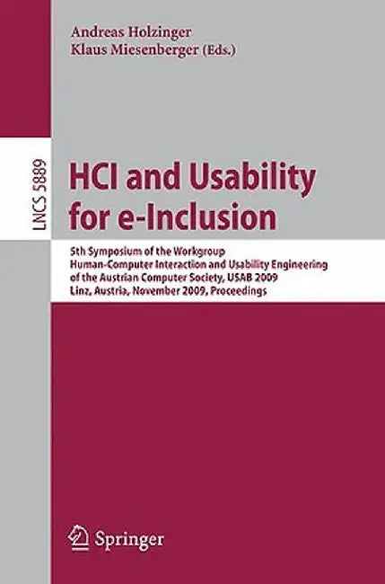HCI and Usability for e-Inclusion by Andreas Holzinger