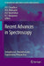 Recent Advances in Spectroscopy: Theoretical, Astrophysical and Experimental Perspectives by Rajat K. Chaudhuri
