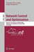 Network Control and Optimization: Third Euro-Nf Conference, Net-COOP 2009 Eindhoven, the Netherlands, November 23-25, 2009 Proceedings by Rudesindo Núñez-Queija