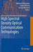 High Spectral Density Optical Communication Technologies by Masataka Nakazawa