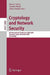 Cryptology and Network Security: 8th International Conference, Cans 2009, Kanazawa, Japan, December 12-14, 2009, Proceedings by Juan A. Garay