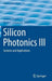 Silicon Photonics III: Systems and Applications by Lorenzo Pavesi