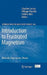 Introduction to Frustrated Magnetism: Materials, Experiments, Theory by Claudine LaCroix