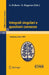Integrali Singolari E Questioni Connesse: Lectures Given at a Summer School of the Centro Internazionale Matematico Estivo (C.I.M.E.) Held in Varenna by G. Fichera, E. Magenes