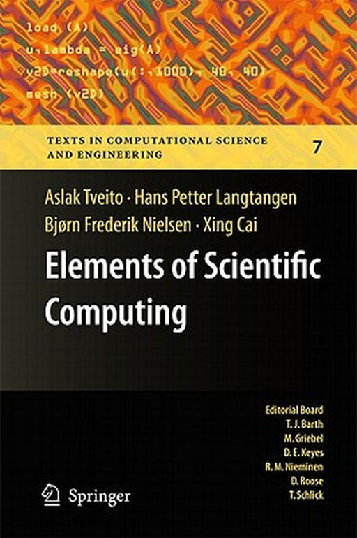 Elements of Scientific Computing by Aslak Tveito