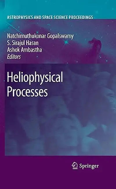 Heliophysical Processes by Natchimuthuk Gopalswamy