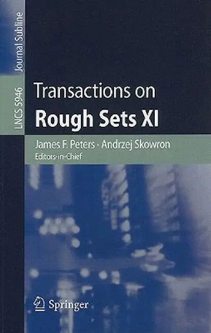 Transactions on Rough Sets XI by James F. Peters