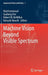 Machine Vision Beyond Visible Spectrum by Riad Hammoud