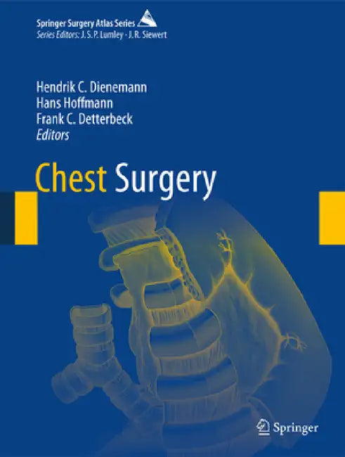 Chest Surgery by Hendrik C. Dienemann, Hans Hoffmann, Frank C. Detterbeck