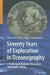 Seventy Years of Exploration in Oceanography: A Prolonged Weekend Discussion with Walter Munk by Klaus Hasselmann