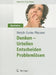 Denken - Urteilen, Entscheiden, Problemlosen by Tilmann Betsch, Joachim Funke, Henning Plessner