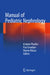 Manual of Pediatric Nephrology by Kishore D. Phadke, Paul Goodyer, Martin Bitzan