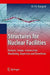 Structures for Nuclear Facilities: Analysis, Design, and Construction by M. Y. H. Bangash