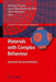 Materials with Complex Behaviour: Modelling, Simulation, Testing, and Applications by Lucas F. M. Da Silva