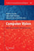 Computer Vision: Detection, Recognition and Reconstruction by Roberto Cipolla, Sebastiano Battiato, Giovanni Maria Farinella