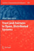 Trust and Fairness in Open, Distributed Systems by Adam Wierzbicki