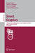 Smart Graphics: 10th International Symposium on Smart Graphics, Banff, Canada, June 24-26 Proceedings by Robyn Taylor, Pierre Boulanger, Antonio Krüger