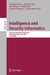 Intelligence and Security Informatics: Pacific Asia Workshop, PAISI 2010 Hyderabad, India, June 21, 2010 Proceedings by Hsinchun Chen, Michael Chau, Shu-Hsing Li