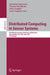 Distributed Computing in Sensor Systems: 6th IEEE International Conference, Dcoss 2010, Santa Barbara, Ca, Usa, June 21-23, 2010, Proceedings by Rajmohan Rajaraman, Thomas Moscibroda, Adam Dunkels