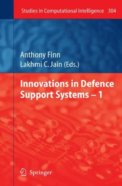 Innovations in Defence Support Systems - 1 by Anthony Finn