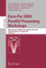 Euro-Par 2009, Parallel Processing - Workshops: Hppc, Heteropar, Proper, Roia, Unicore, Vhpc, Delft, the Netherlands, August 25-28, 2009, Workshops by Hai-Xiang Lin