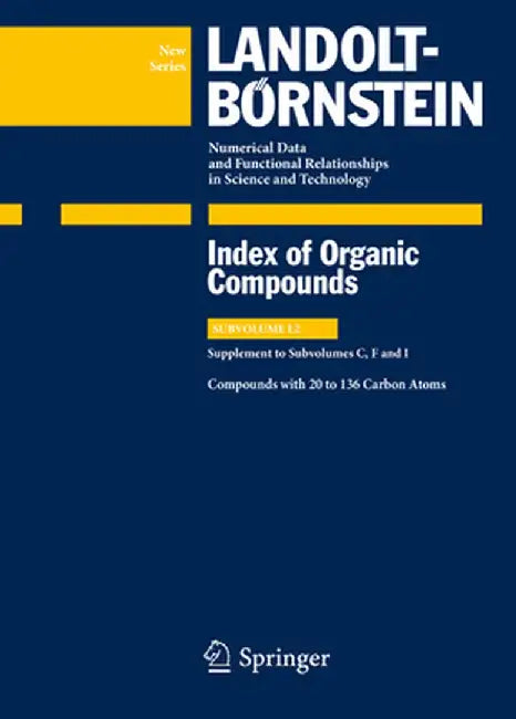 Compounds with 20 to 136 Carbon Atoms: Supplement to Subvolumes C, F and I by Volkmar VILL