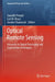 Optical Remote Sensing: Advances in Signal Processing and Exploitation Techniques by Saurabh Prasad, Lori M. Bruce, Jocelyn Chanussot