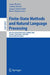 Finite-State Methods and Natural Language Processing: 8th International Workshop, FSMNLP 2009, Pretoria, South Africa, July 21-24, 2009, Revised Selec by Anssi Yli-Jyrä, Andras Kornai, Jacques Sakarovitch