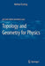 Topology and Geometry for Physics by Helmut Eschrig