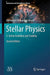 Stellar Physics: 2: Stellar Evolution and Stability by Gennady S. Bisnovatyi-Kogan