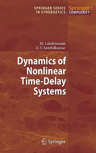 Dynamics of Nonlinear Time-Delay Systems by Muthusamy Lakshmanan
