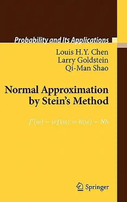 Normal Approximation by Stein's Method by Louis H. y. Chen