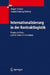Internationalisierung in Der Kontraktlogistik: Theorie Und PRAXIS Auch Für Kleinere Unternehmen by Margret Borchert, Johanna Heuwing-Eckerland