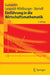 Einführung in Die Wirtschaftsmathematik by Wolf Gamerith, Ulrike Leopold-Wildburger, Werner Steindl