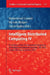 Intelligent Distributed Computing IV: Proceedings of the 4th International Symposium on Intelligent Distributed Computing - IDC 2010, Tangier, Morocco by Mohammad Essaaidi, Michele Maugeri, Costin Badica