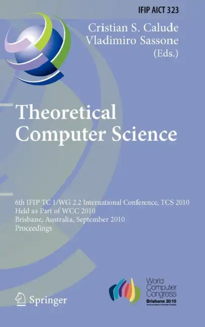 Theoretical Computer Science by Christian S. Calude, Vladimiro Sassone