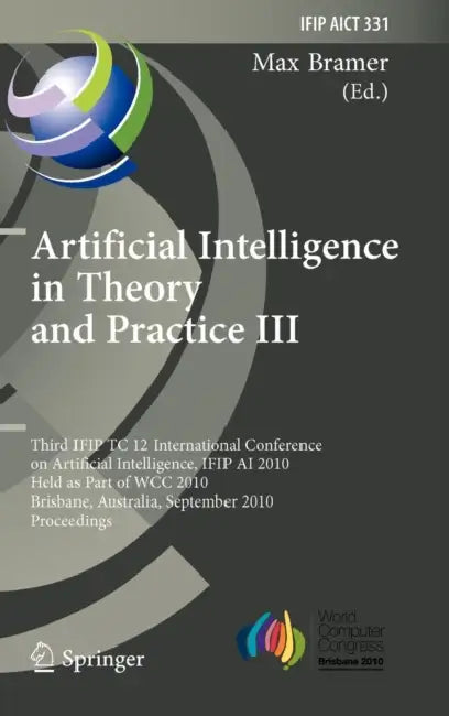 Artificial Intelligence in Theory and Practice III by Max Bramer