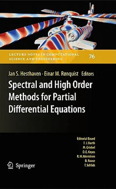 Spectral and High Order Methods for Partial Differential Equations: Selected Papers from the ICOSAHOM '09 Conference, June 22-26, Trondheim, Norway by Jan S. Hesthaven