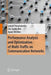Performance Analysis and Optimization of Multi-Traffic on Communication Networks by Leonid Ponomarenko