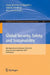 Global Security, Safety, and Sustainability: 6th International Conference, ICGS3 2010, Braga, Portugal, September 1-3, 2010, Proceedings by Sergio Tenreiro de Magalhaes, Hamid Jahankhani, Ali G. Hessami
