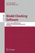 Model Checking Software: 17th International SPIN Workshop, Enschede, the Netherlands, September 27-29, 2010, Proceedings by Jaco Van Der Pol, Michael Weber