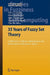 35 Years of Fuzzy Set Theory: Celebratory Volume Dedicated to the Retirement of Etienne E. Kerre by Chris Cornelis, Glad Deschrijver, Mike Nachtegael