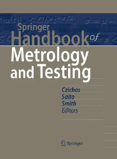 Springer Handbook of Metrology and Testing by Horst Czichos